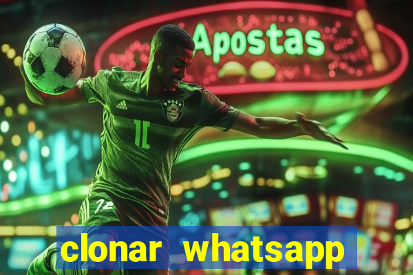 clonar whatsapp normal gratis